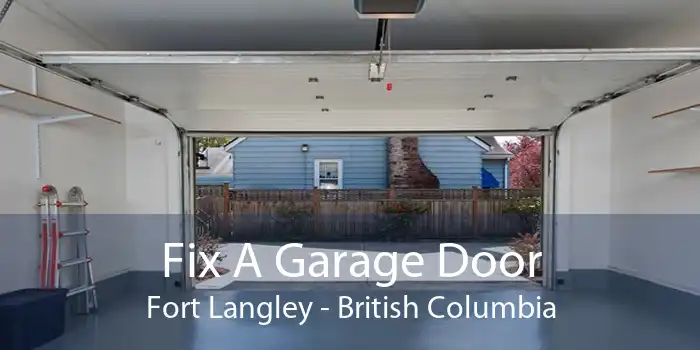 Fix A Garage Door Fort Langley - British Columbia