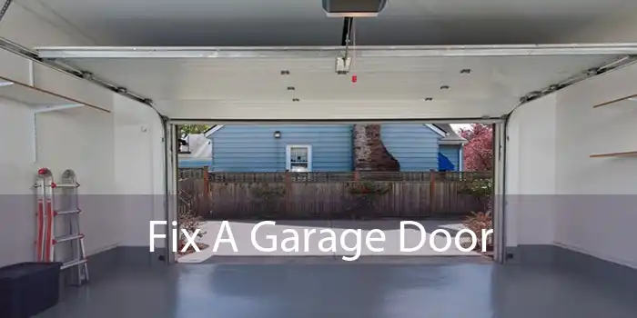 Fix A Garage Door 