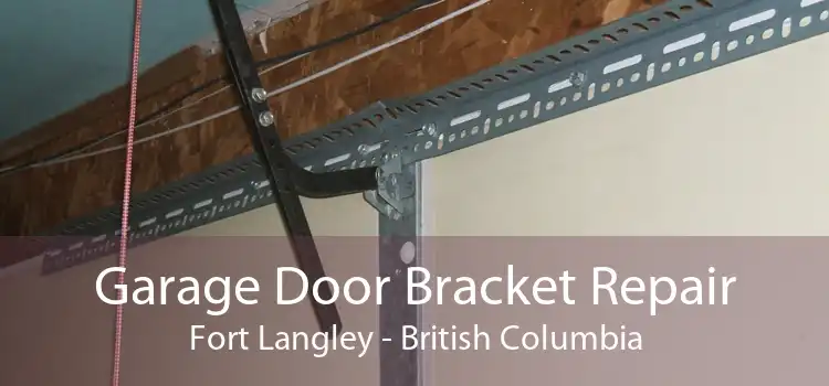 Garage Door Bracket Repair Fort Langley - British Columbia