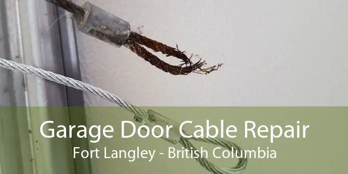 Garage Door Cable Repair Fort Langley - British Columbia