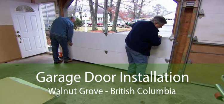 Garage Door Installation Walnut Grove - British Columbia