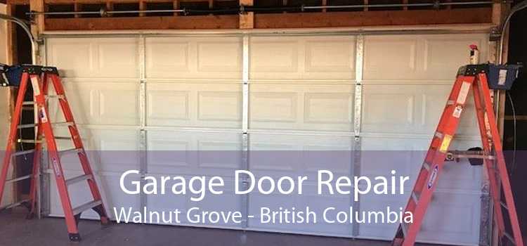 Garage Door Repair Walnut Grove - British Columbia