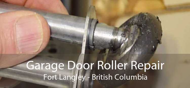 Garage Door Roller Repair Fort Langley - British Columbia