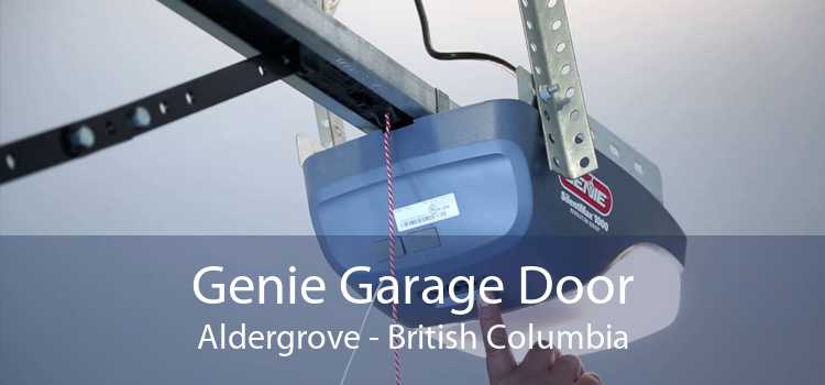 Genie Garage Door Aldergrove - British Columbia