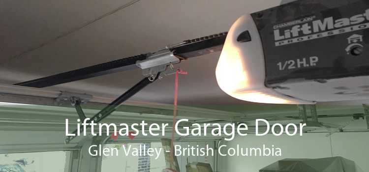 Liftmaster Garage Door Glen Valley - British Columbia