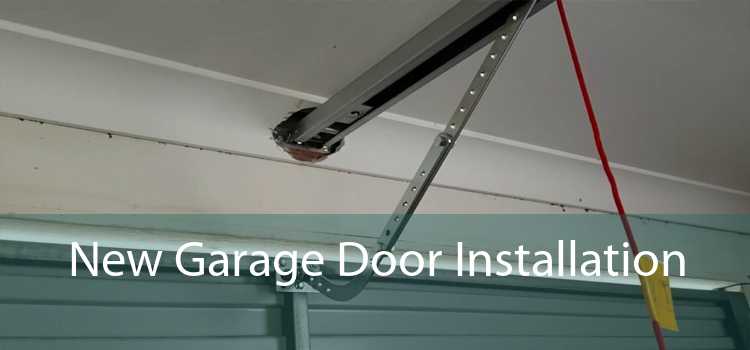 New Garage Door Installation 