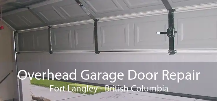 Overhead Garage Door Repair Fort Langley - British Columbia