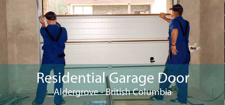 Residential Garage Door Aldergrove - British Columbia