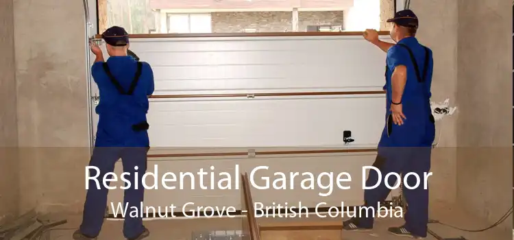 Residential Garage Door Walnut Grove - British Columbia