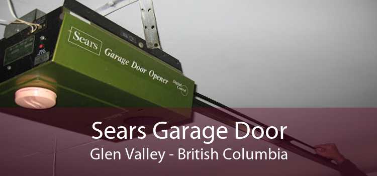 Sears Garage Door Glen Valley - British Columbia