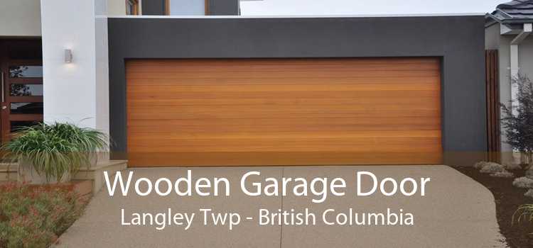 Wooden Garage Door Langley Twp - British Columbia